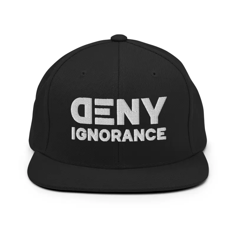 Deny Ignorance Snapback